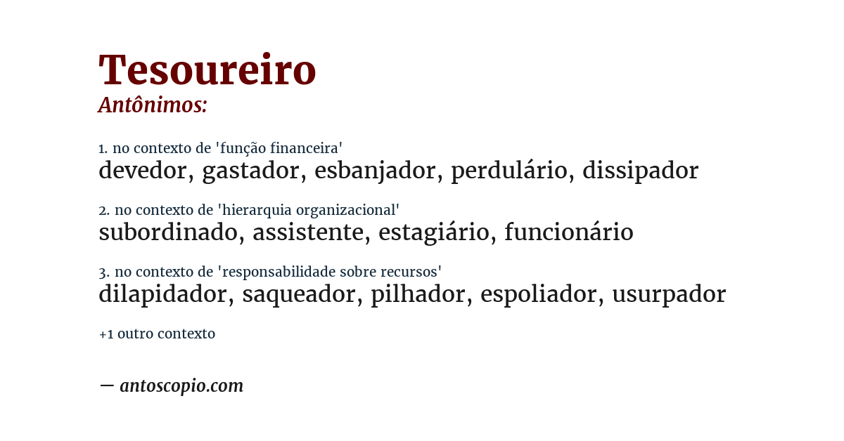 Antônimo de tesoureiro