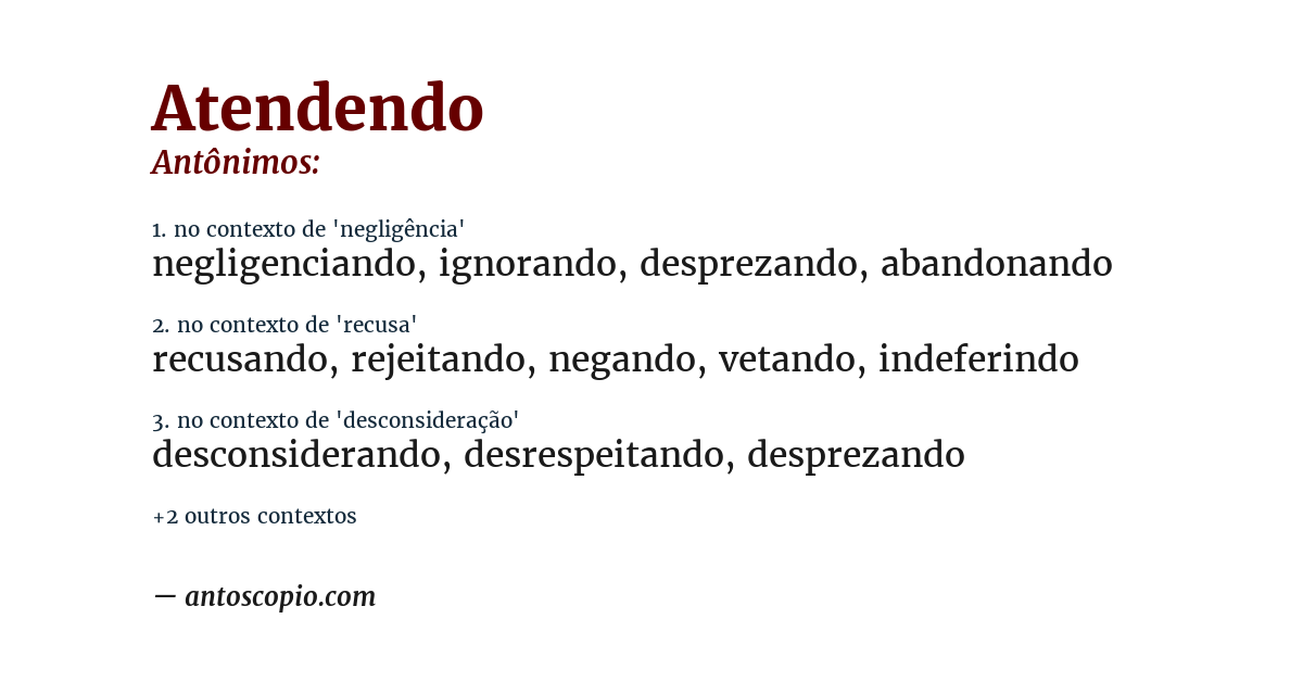 Antônimo de atendendo
