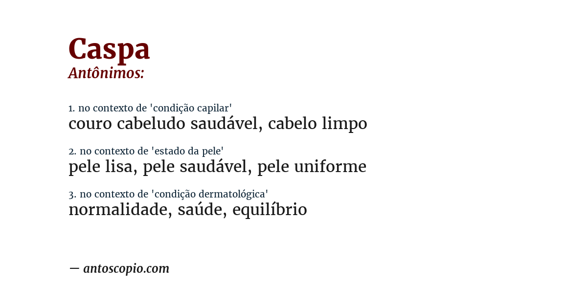 Antônimo de caspa