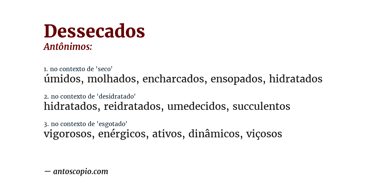 Antônimo de dessecados
