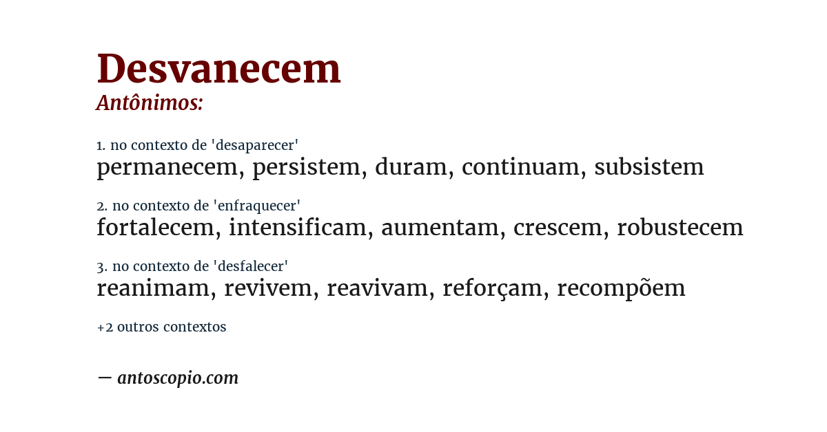 Antônimo de desvanecem