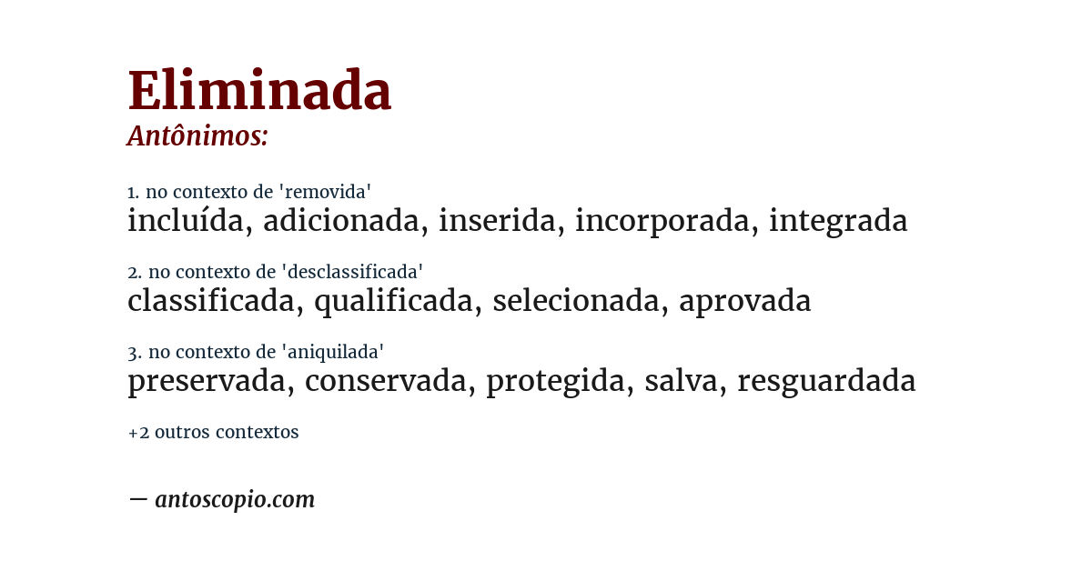 Antônimo de eliminada