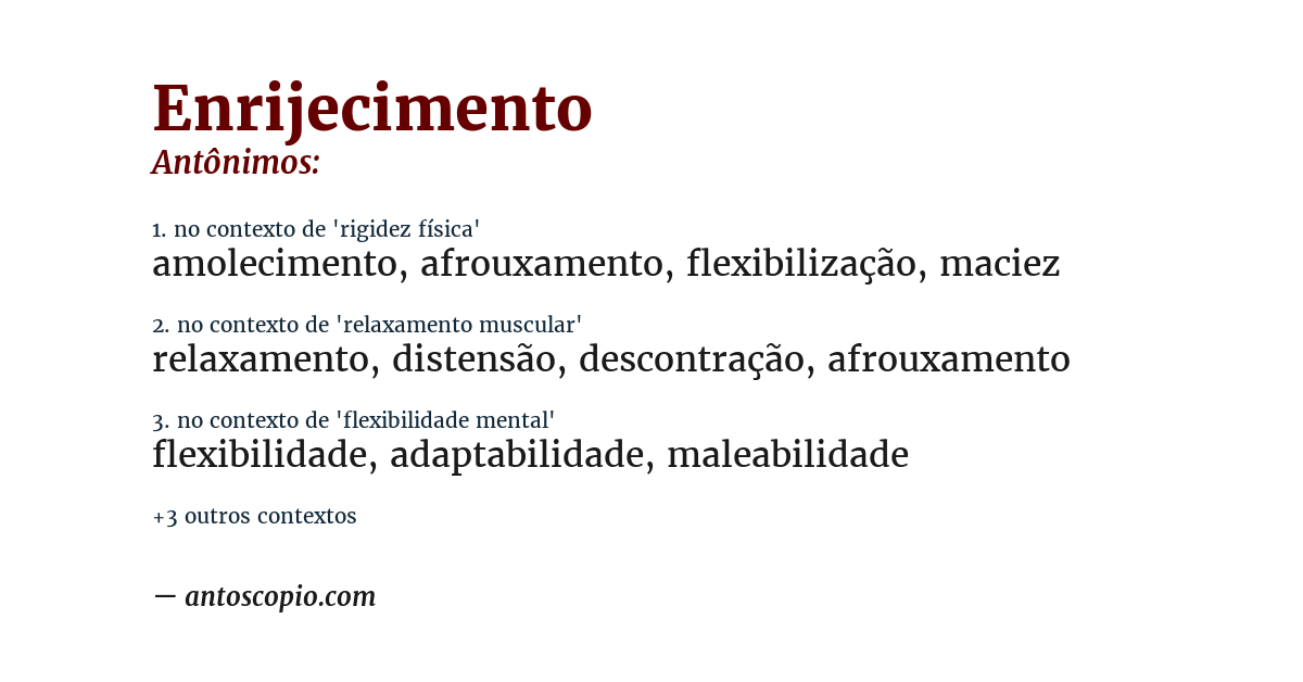 Antônimo de enrijecimento