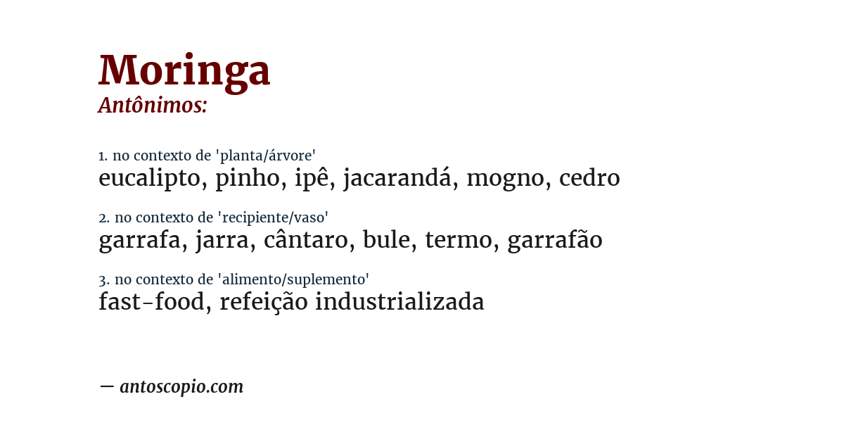 Antônimo de moringa