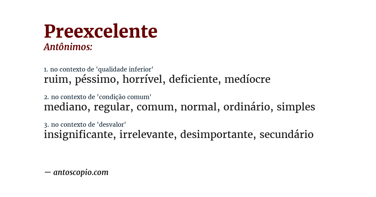 Antônimo de preexcelente