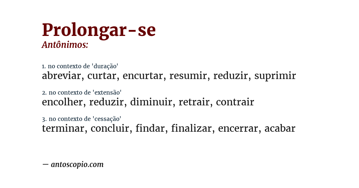 Antônimo de prolongar-se