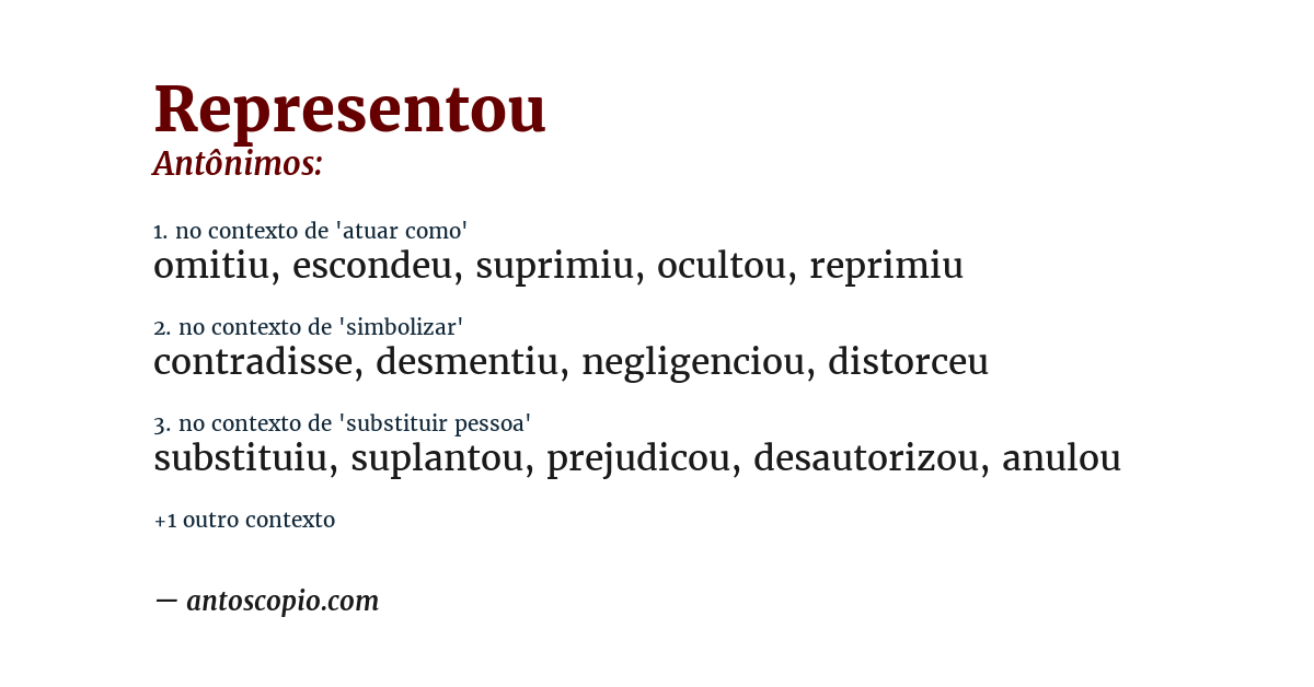 Antônimo de representou