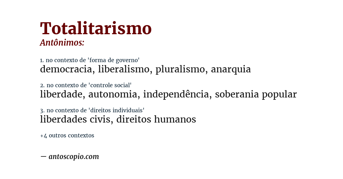 Antônimo de totalitarismo