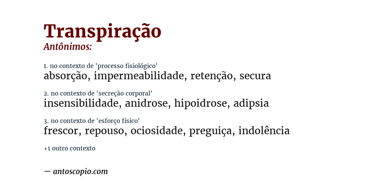 Antônimo de transpiração