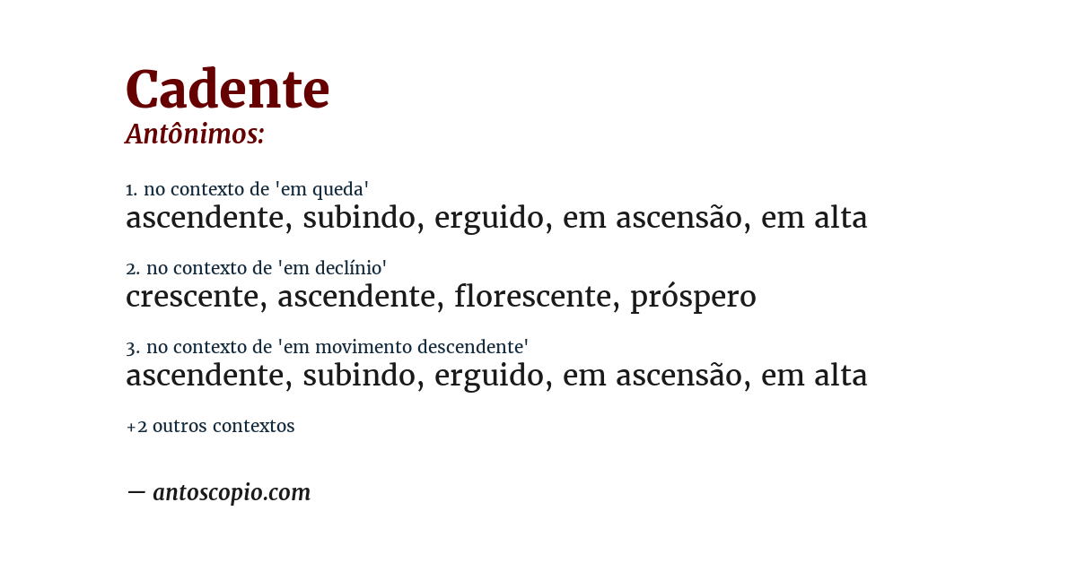 Antônimo de cadente