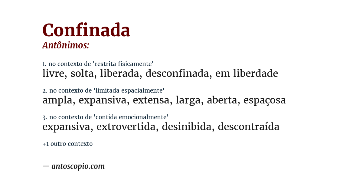 Antônimo de confinada