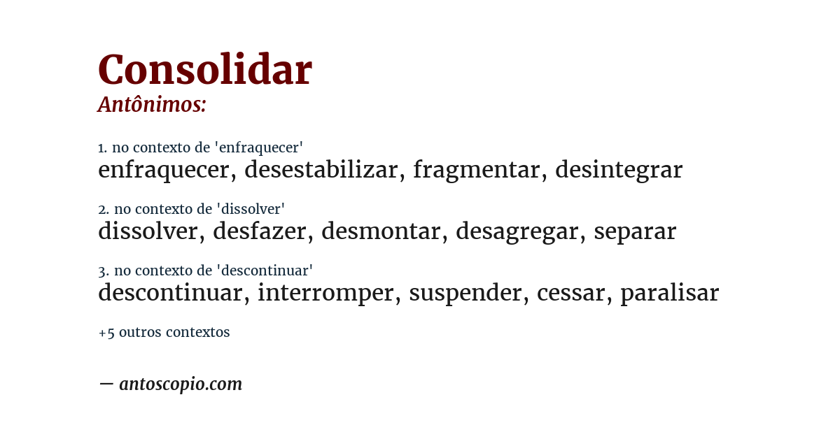 Antônimo de consolidar