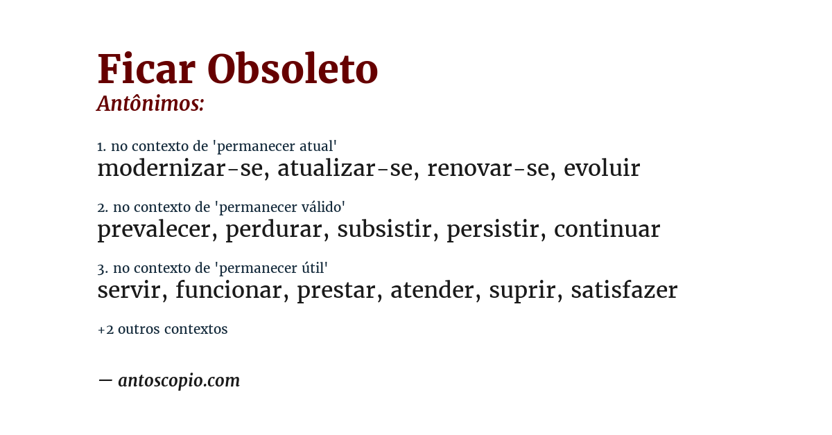 Antônimo de ficar obsoleto