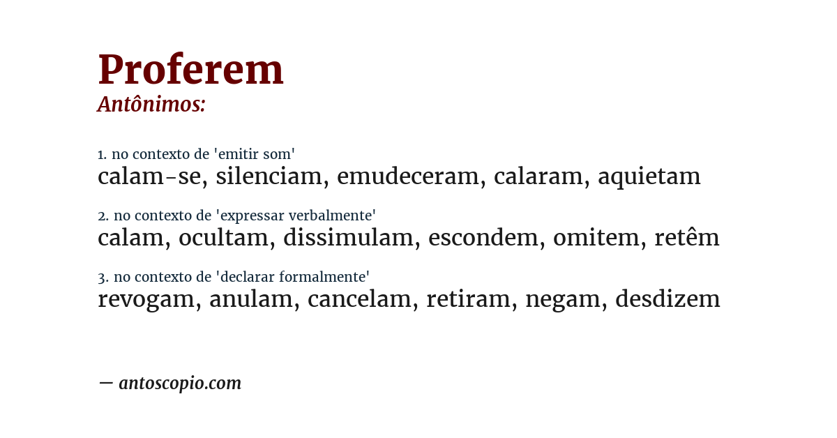 Antônimo de proferem