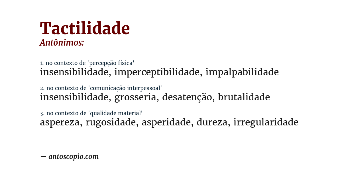 Antônimo de tactilidade
