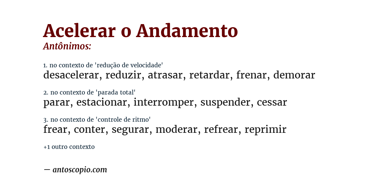 Antônimo de acelerar o andamento