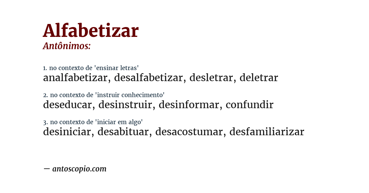 Antônimo de alfabetizar
