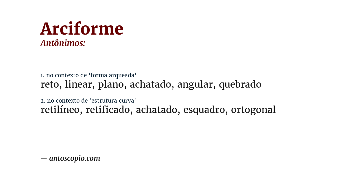 Antônimo de arciforme