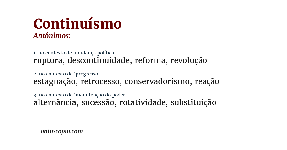Antônimo de continuísmo