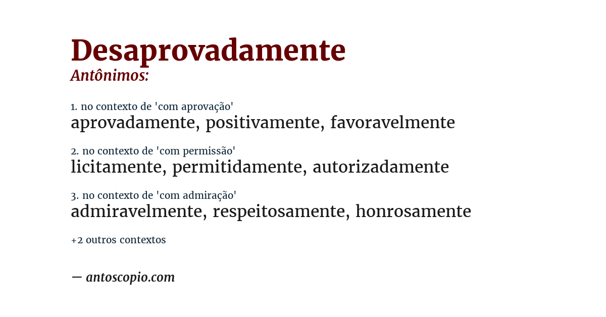 Antônimo de desaprovadamente