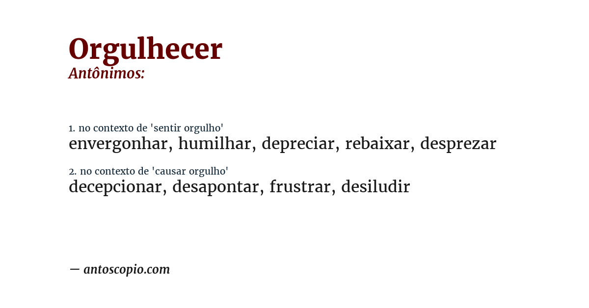 Antônimo de orgulhecer
