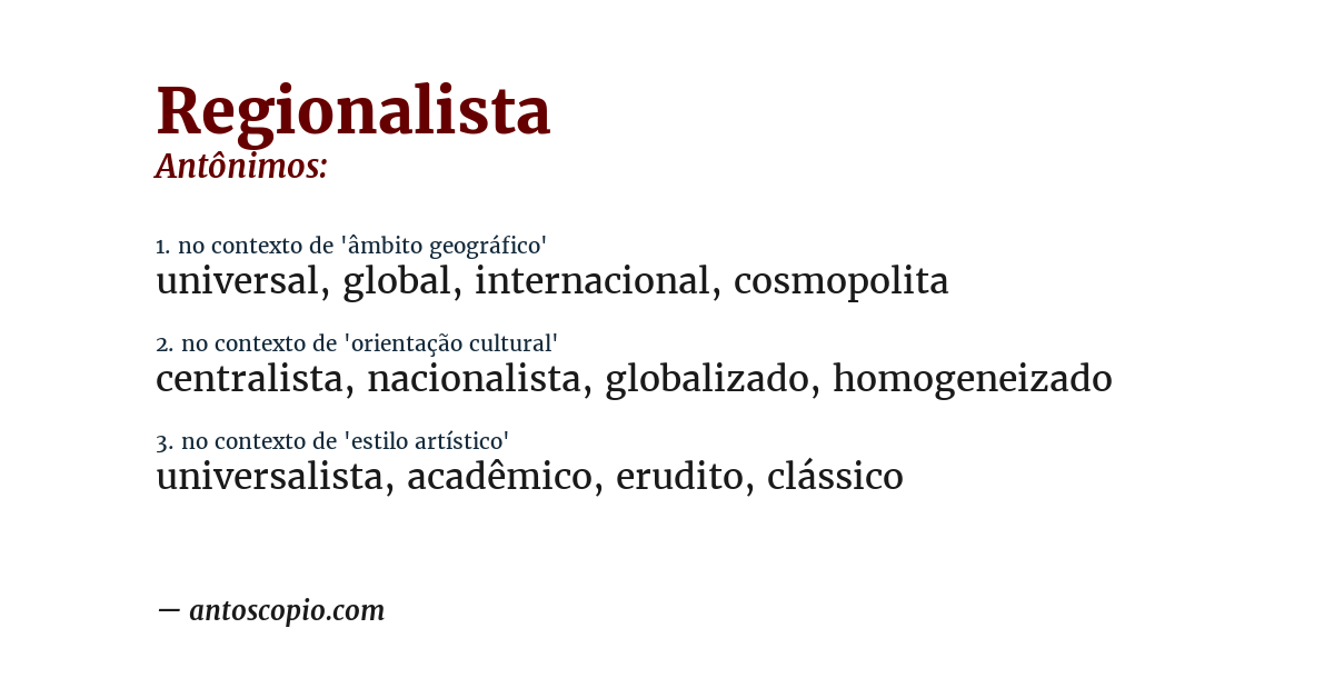 Antônimo de regionalista