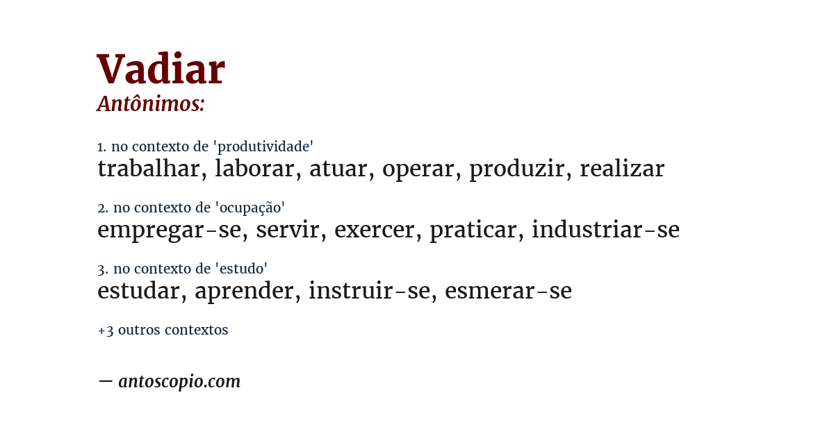 Antônimo de vadiar