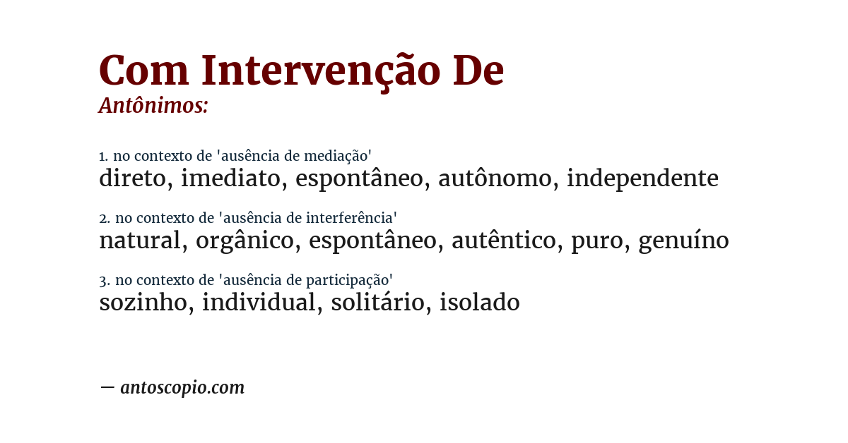Antônimo de com intervenção de