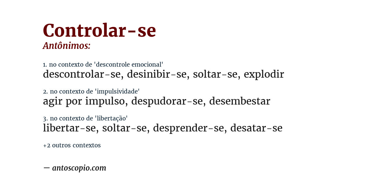 Antônimo de controlar-se