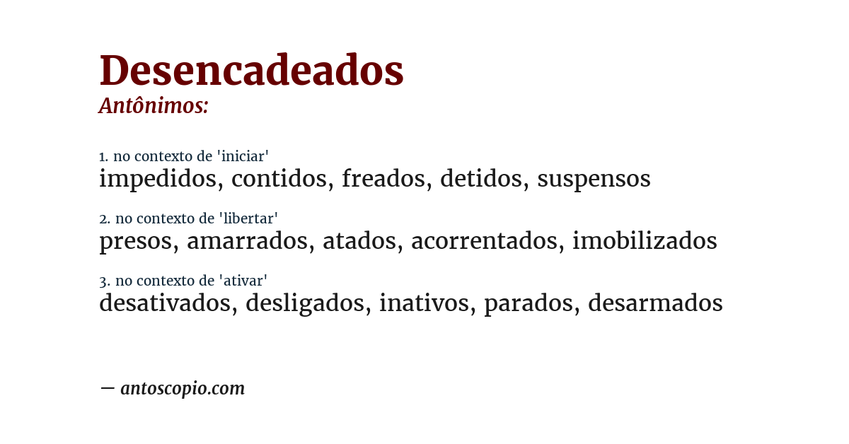 Antônimo de desencadeados