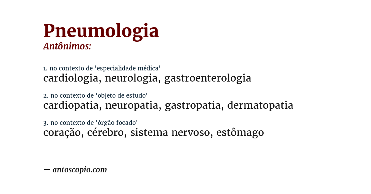 Antônimo de pneumologia