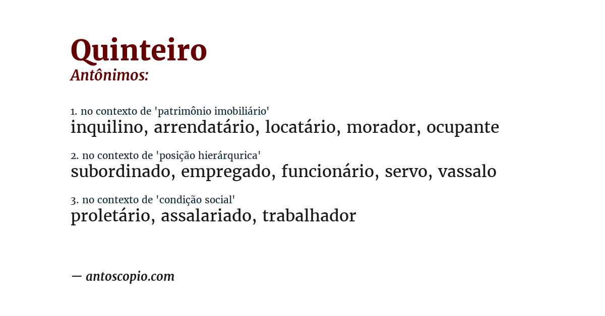 Antônimo de quinteiro