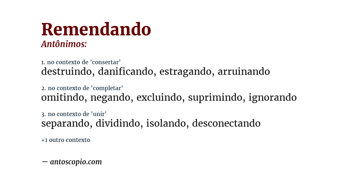 Antônimo de remendando