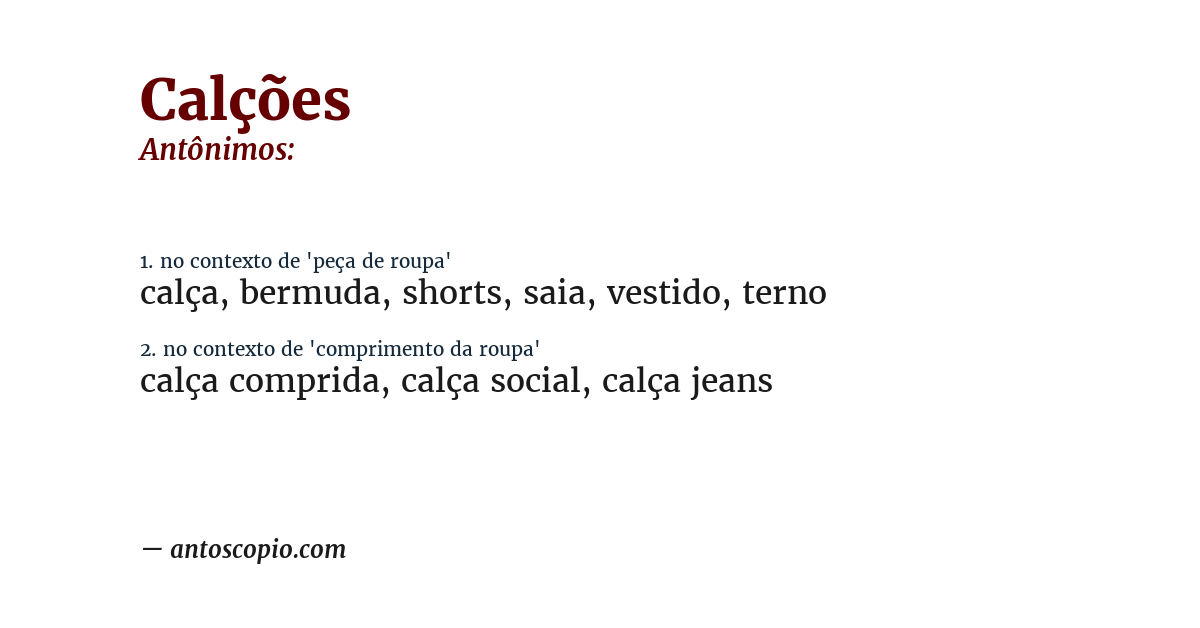 Antônimo de calções