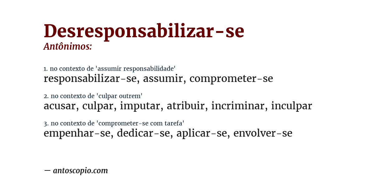 Antônimo de desresponsabilizar-se