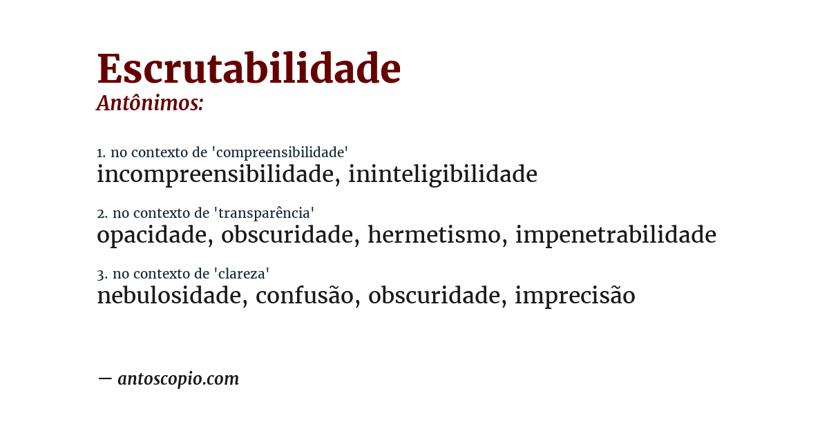 Antônimo de escrutabilidade