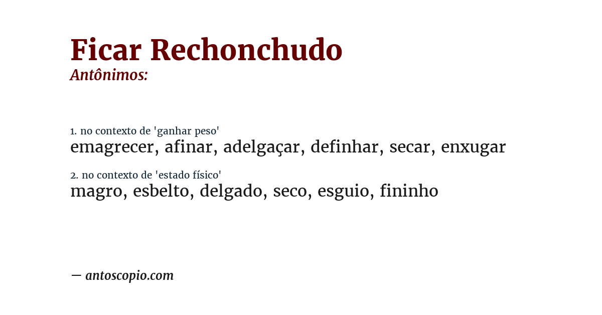 Antônimo de ficar rechonchudo
