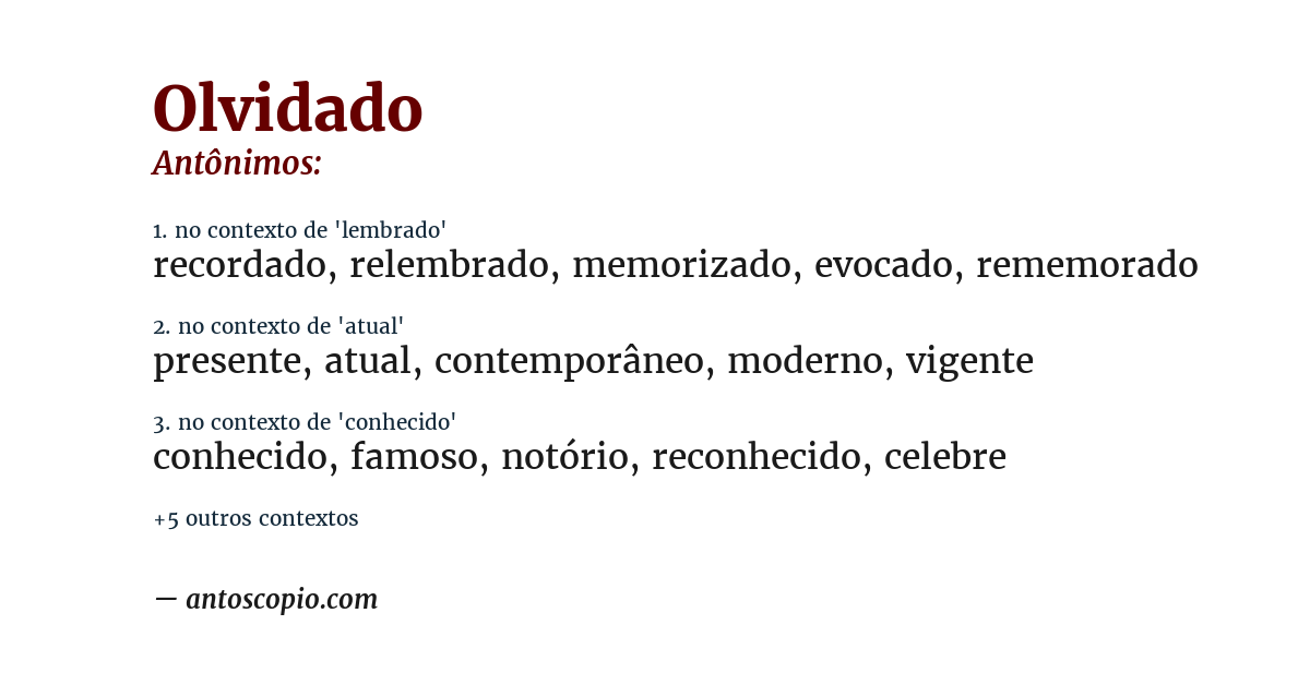 Antônimo de olvidado