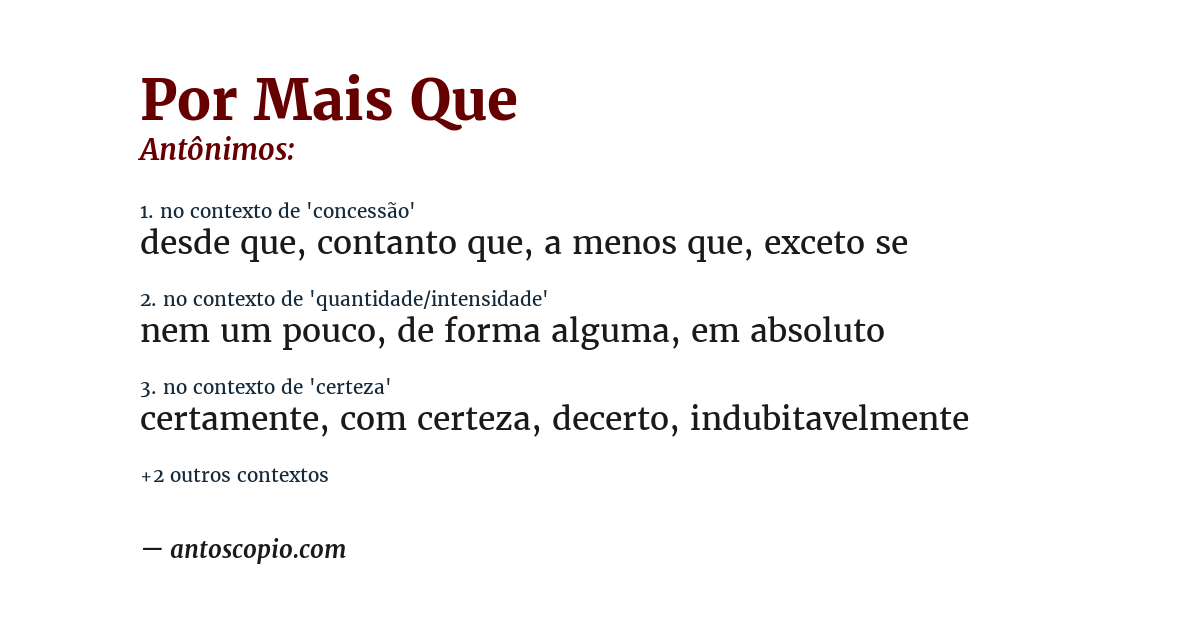 Antônimo de por mais que
