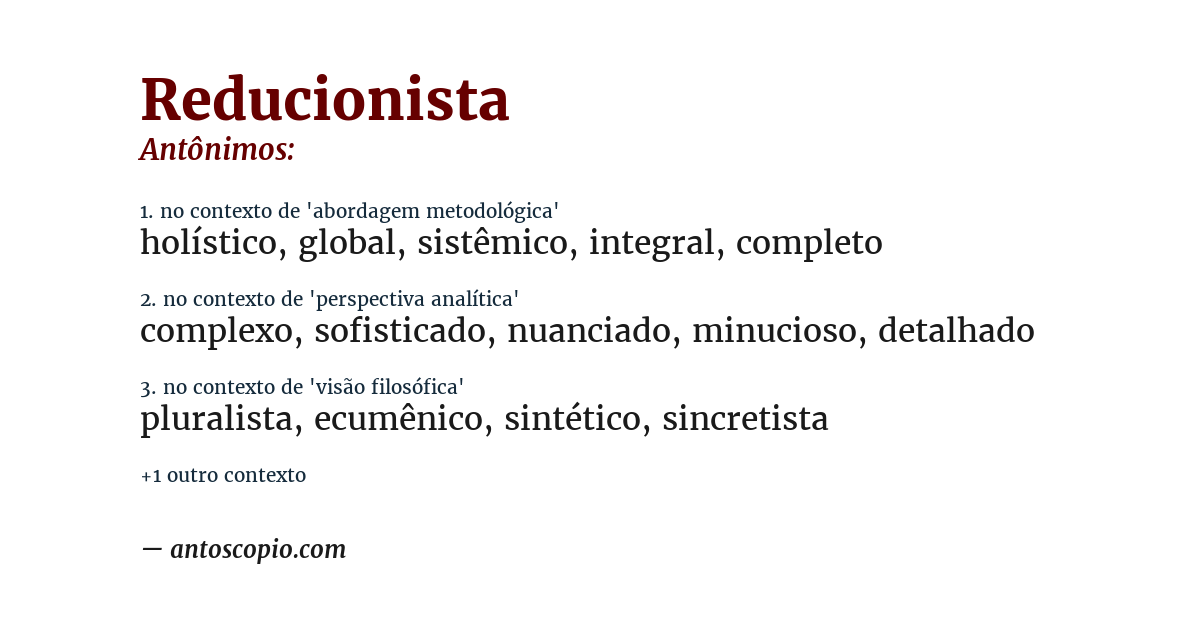 Antônimo de reducionista