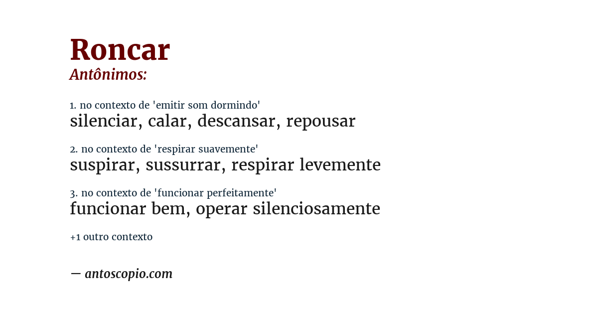 Antônimo de roncar