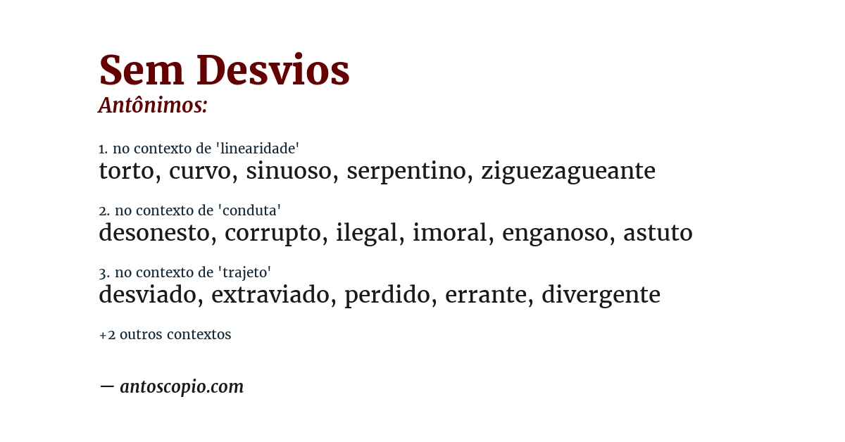 Antônimo de sem desvios
