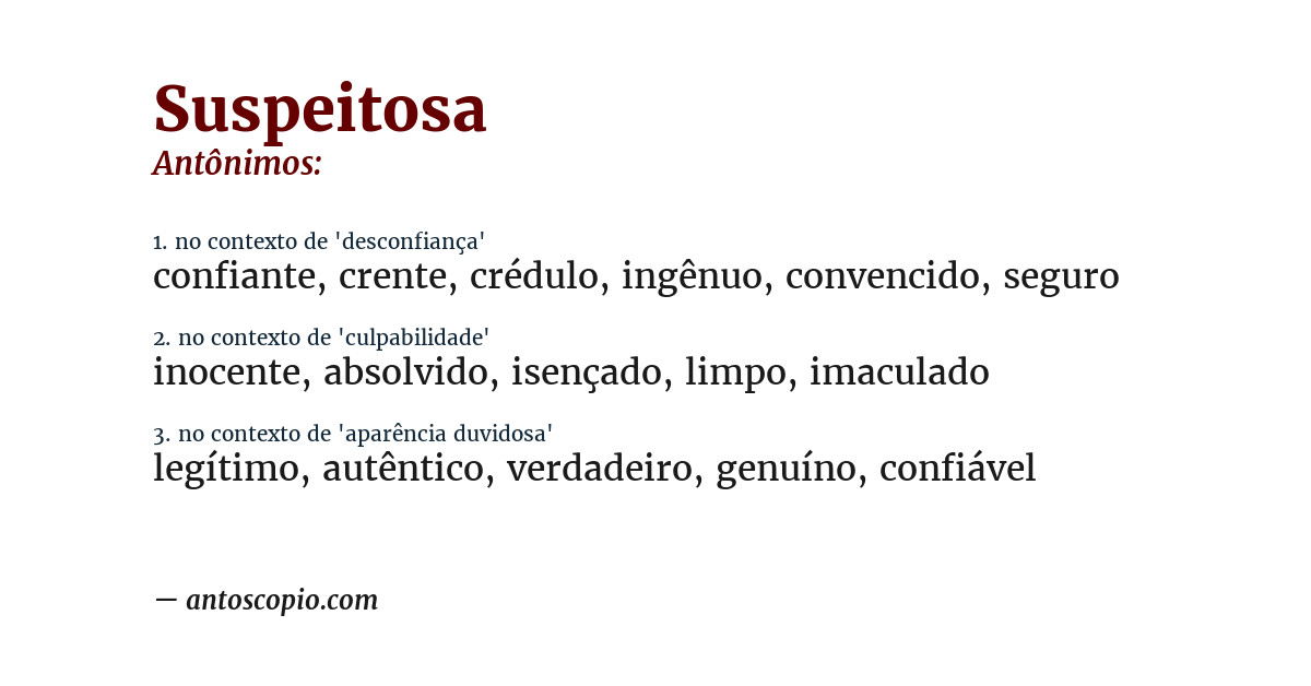 Antônimo de suspeitosa