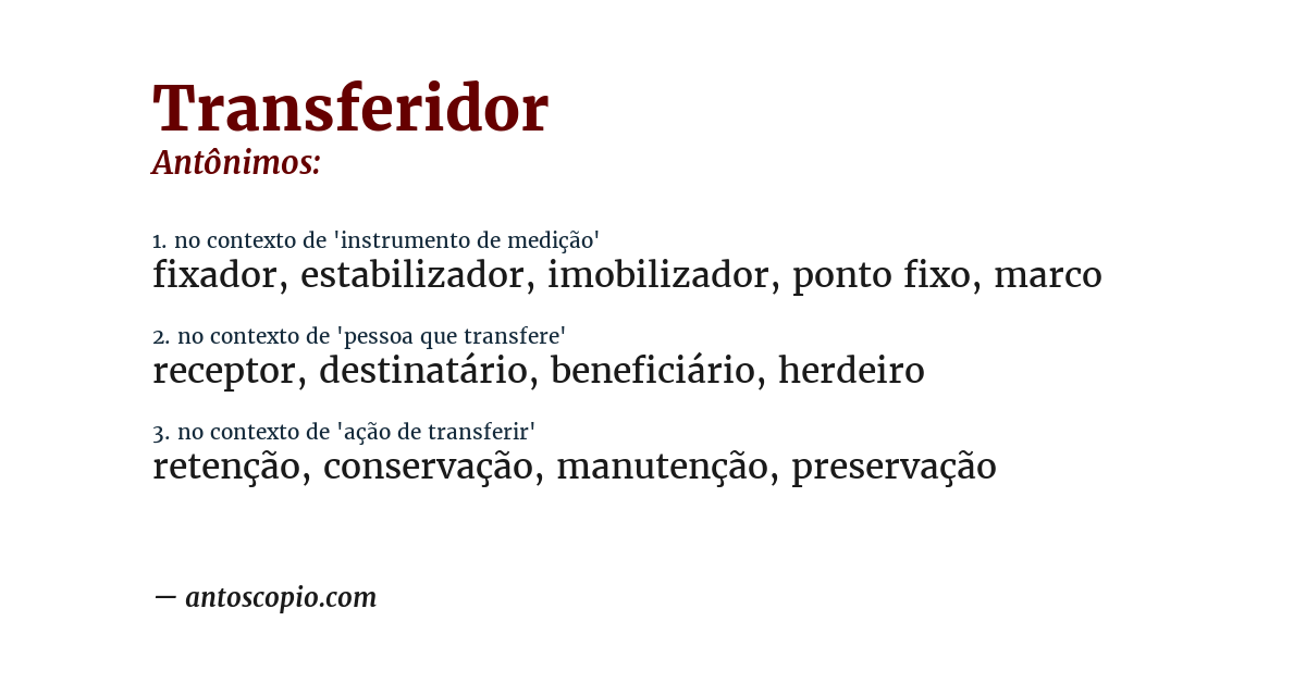 Antônimo de transferidor