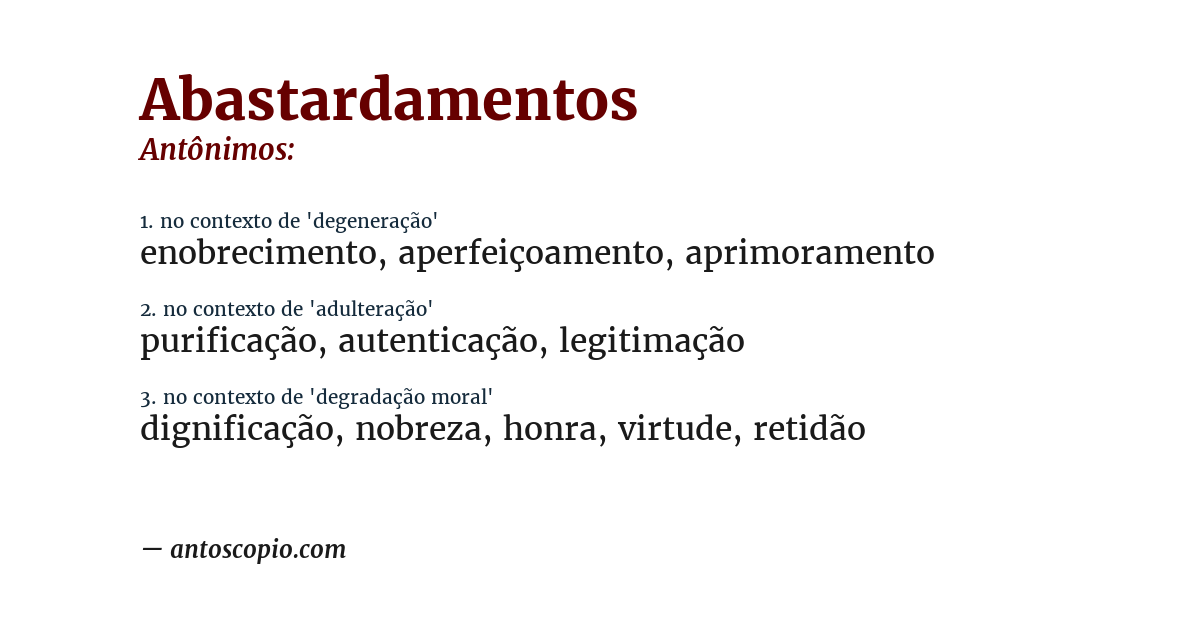 Antônimo de abastardamentos