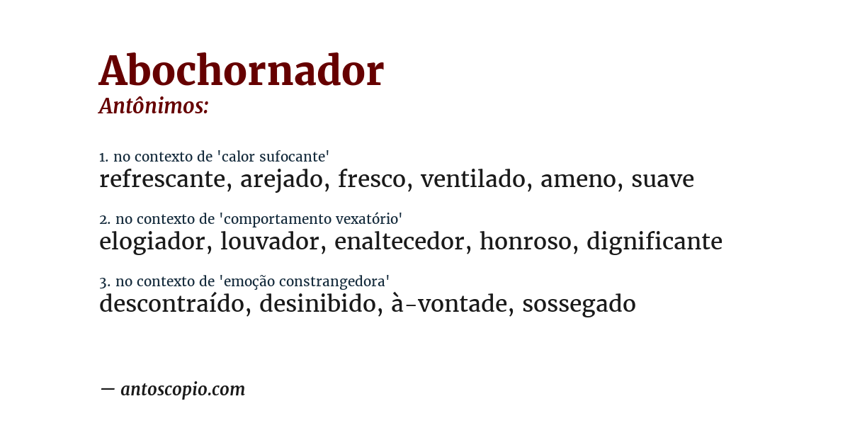 Antônimo de abochornador