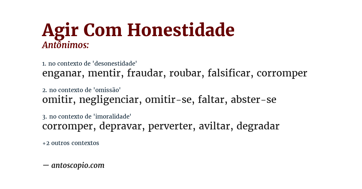 Antônimo de agir com honestidade