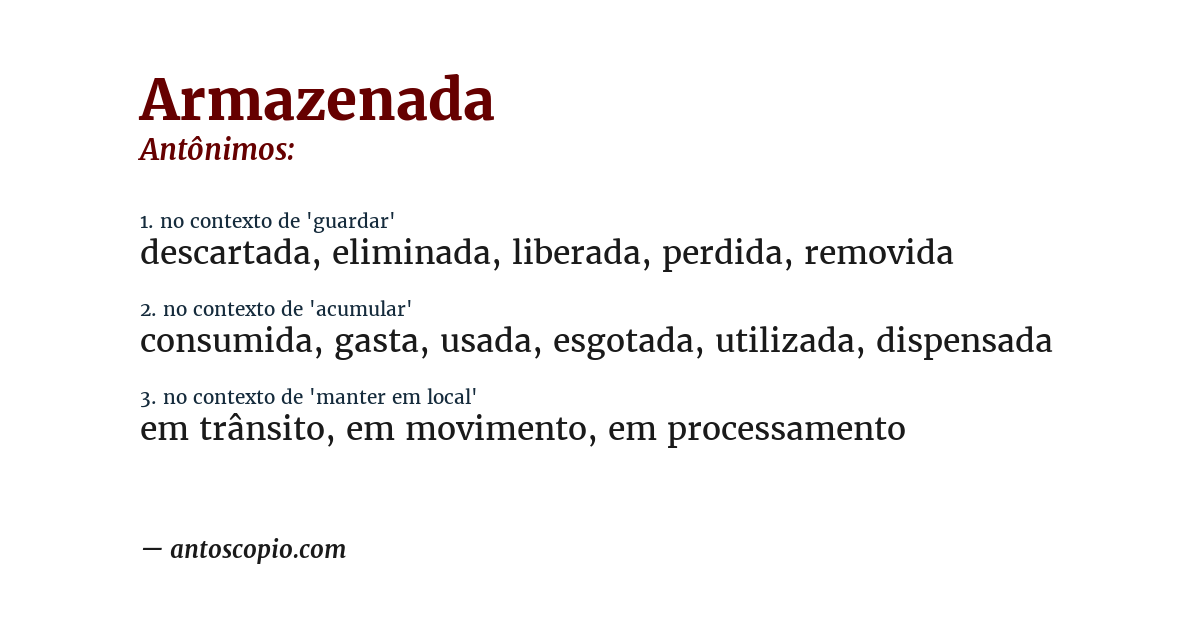 Antônimo de armazenada