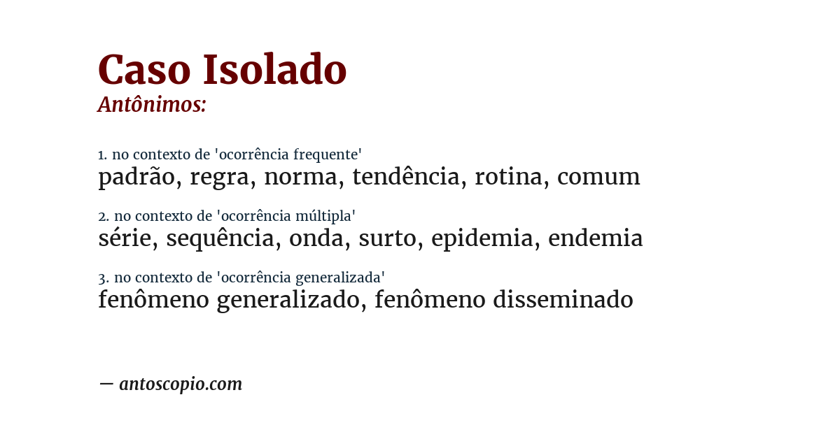 Antônimo de caso isolado