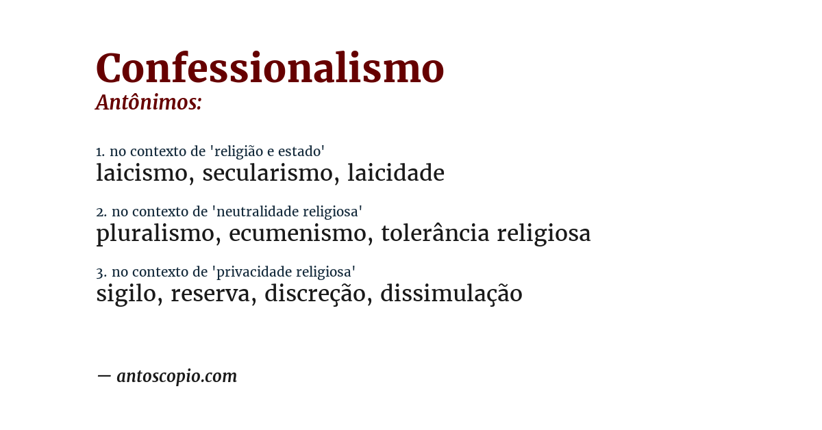 Antônimo de confessionalismo